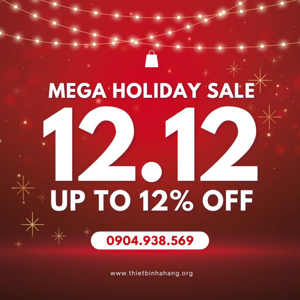 Mega Holiday Sale 12.12 tại website Thiết Bị Nhà Hàng